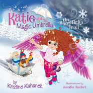 Katie and the Magic Umbrella: Om Snowflake Trail